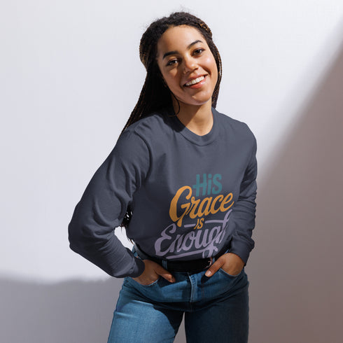 His Grace is Enough long-sleeve Christian Bible Verse T-Shirt